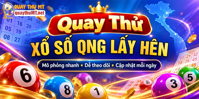 Ưu điểm của hệ thống quay thử xổ số Quảng Ngãi