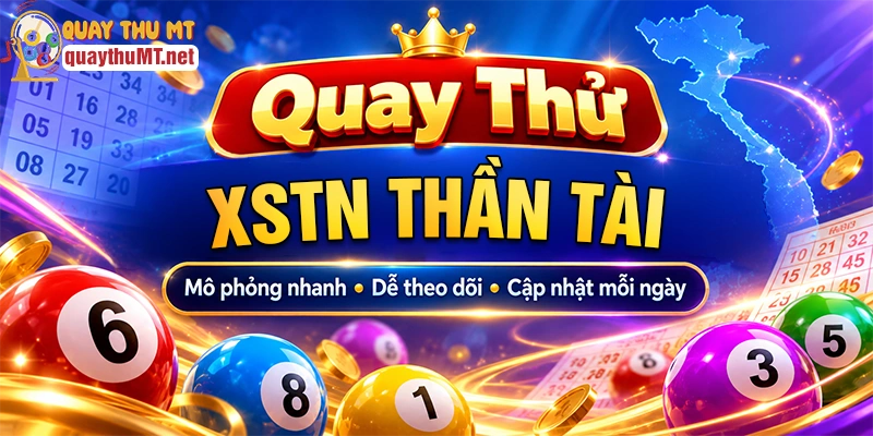 Ưu điểm quay thử xổ số Tây Ninh